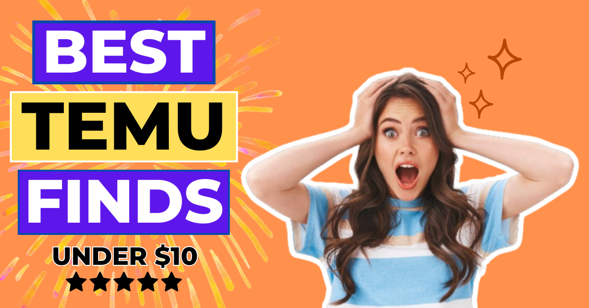 BEST TEMU FINDS UNDER $10 - TEMU REVIEWS